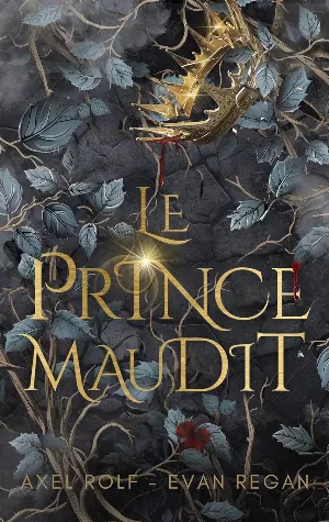 Axel Rolf, Evan Regan - Le prince maudit